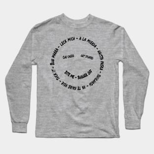 Sarcastic smiley face bite me Long Sleeve T-Shirt